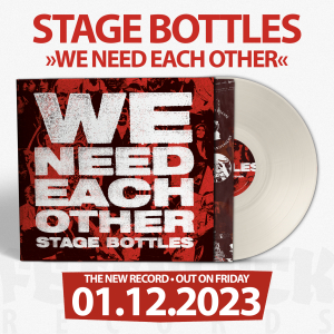 STAGE BOTTLES - We Need Each Other - LP Cream White Vinyl